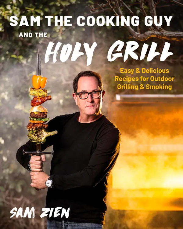 Sam The Cooking Guy and the Holy Grill Cookbook Cover