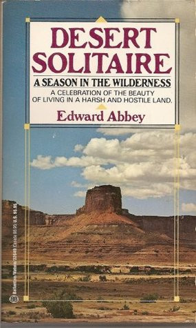 Desert Solitaire: A Season in the Wilderness