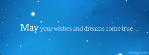 May Dreams Come True Facebook Cover