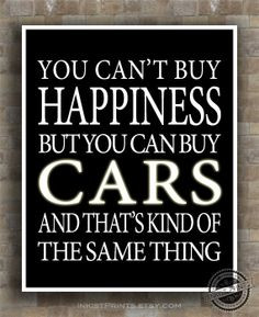 Car, Inspirational, Quotes Poster, Can't buy Happiness, racing, NASCAR ...