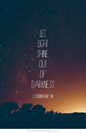 quotes about life stars cant shine without darkness