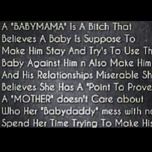 Baby Momma Drama Quotes Baby mama drama