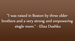 eliza dushku quotes