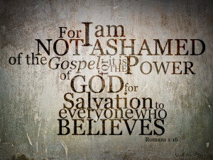 Romans 1:16 – Not Ashamed Papel de Parede Imagem