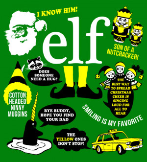 Elf Movie Quotes T-Shirt, Clothing, Mug