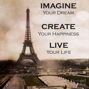 Eiffel Tower Sepia Typography Life Quotes Photograph - Paris Eiffel ...