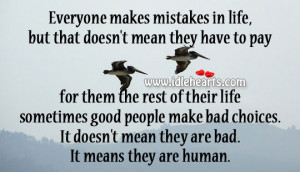 Everyone makes mistakes in life, but that doesn’t mean they have to ...