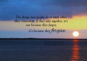 Forgive and Forget Quotes