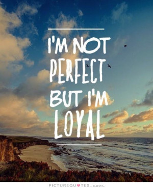 Loyalty Quotes