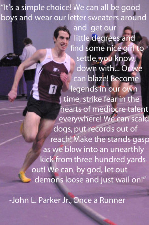 Track And Field Quotes For Distance Runners Running picture quotes