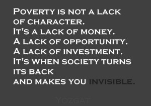 Quote on poverty and society - by Yozgat