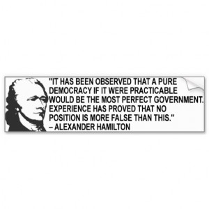 Alexander Hamilton Quote Bumper Sticker Car Bumper Sticker