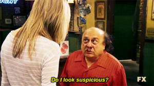 Danny Devito Always Sunny Quotes Danny devito asks if he looks