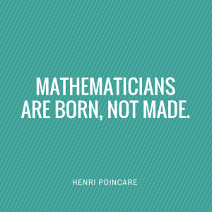 Math Quotes – Famous Quotations by Mathematicians