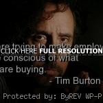 life, quote tim burton, quotes, sayings, cute, famous quote tim burton ...