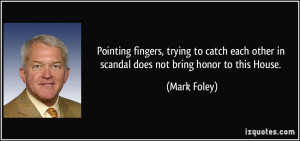 Quotes About Pointing Fingers