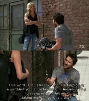 its-always sunny-in-philadelphia-quotes-1-0042