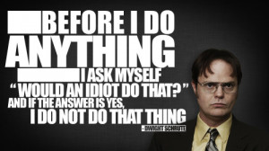 Office Dwight Quotes - Quote, Office, Inspirational, Space, Funny ...