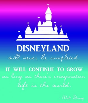 Inspirational Quotes By Walt Disney « Read Less