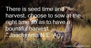 Bountiful Harvest Quotes