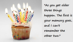 15+ Comical Funny Birthday Quotes