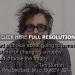 brainy, famous, quote tim burton, quotes, sayings, cute, famous quote ...