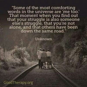 You are not alone