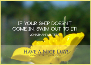 Have a Nice Day Love Quotes Have a Nice Day