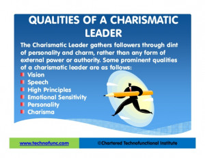 Charismatic Leadership Quotes A CHARISMATIC LEADER The