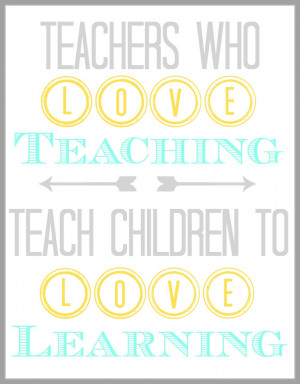 Teacher Appreciation Quote {Printable}