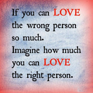 love-the-right-person-quotes-sayings-pictures.jpg