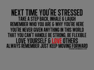 Next Time You’re Stressed take a Step Back ~ Confidence Quote