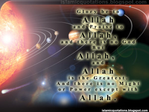 Allah Is Great Quotes And allah is the greatest.