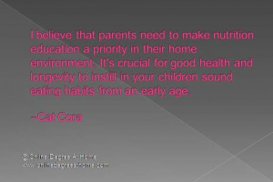 Funny education quotes. I believe that parents need to make nutrition ...