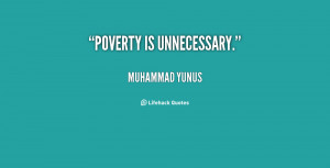 In my experience, poor people are the world's greatest entrepreneurs ...