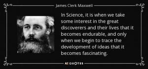 James Clerk Maxwell Quotes