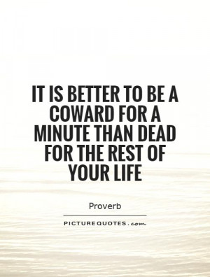 Quotes About Being a Coward