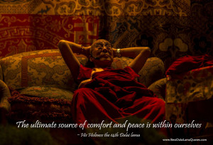 The Ultimate Source Of Comfort And Peace Is Within Ourselves