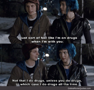 Movie line from Scott Pilgrim vs the World starring Michael Cena.