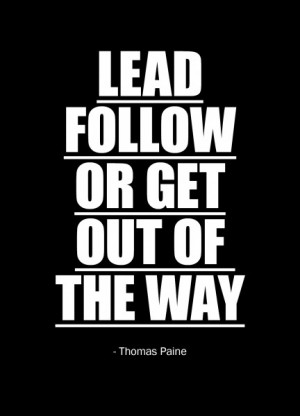 Boomerang Kaart: Lead, follow or get out of the way. -Thomas Paine