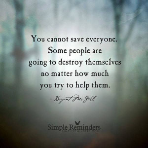 you can't save everyone