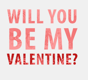 Will You Be My Valentine Will you be my valentine-3