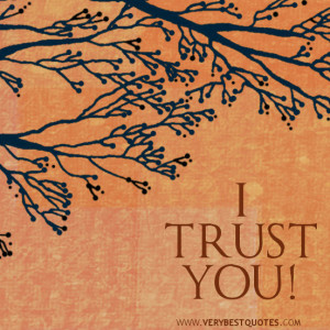 Trust You!