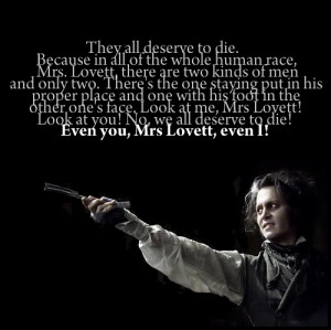 ... , johnny depp, movie, perfect, quote, sweeney todd, tim burton