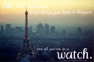 quotes,eiffel,tower,france,paris,quote,sunrise ...