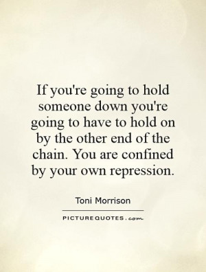 Hold You Down Quotes