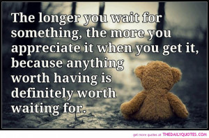 worth-waiting-for-appreciate-quote-love-quotes-sayings-cute-pictures ...