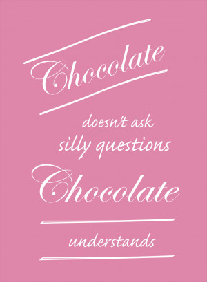 free funny saying printable for chocolate lovers – lustiger Spruch ...