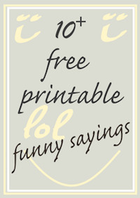 10+ free printable funny sayings – 10+ kostenlos ausdruckbare ...