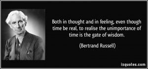 Both in thought and in feeling, even though time be real, to realise ...